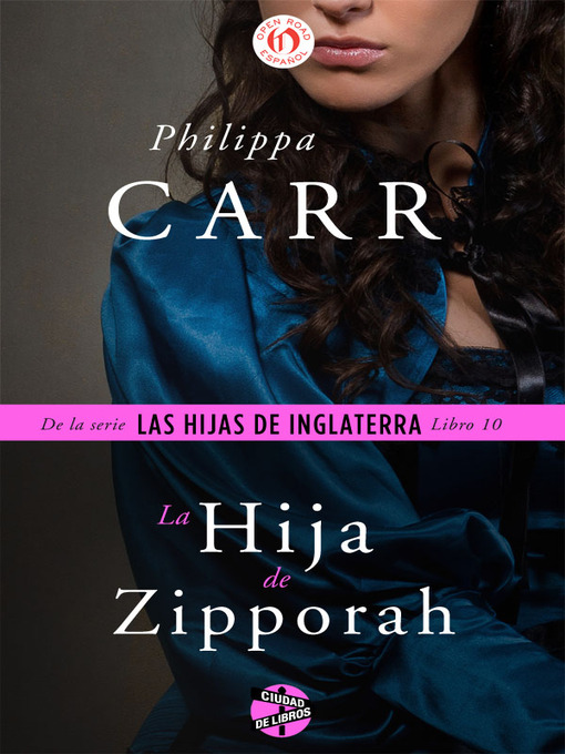 Title details for hija de Zipporah by Philippa Carr - Available